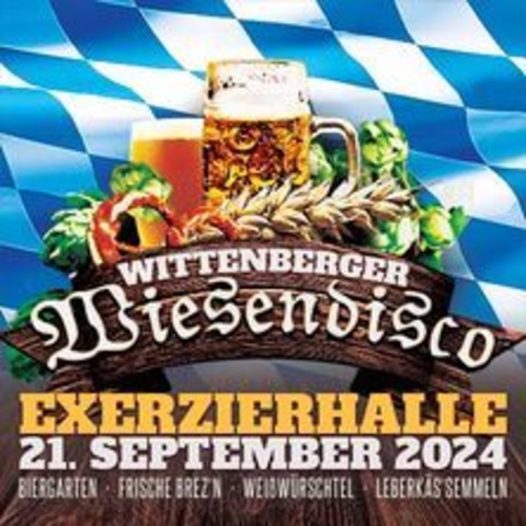 Wittenberger Wies'n-Disco - LUTHERSTADT WITTENBERG - 21.09.2024 20:00