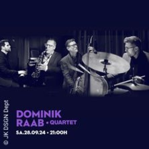 Dominik Raab Quartet - FRANKFURT - 28.09.2024 21:00