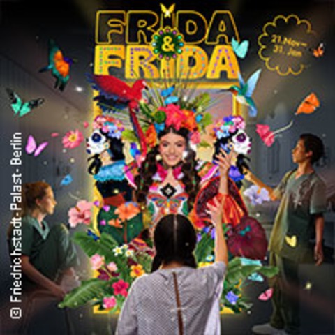 Friedrichstadt-Palast: FRIDA & FRIDA - Young Show - Berlin - 30.01.2025 16:00