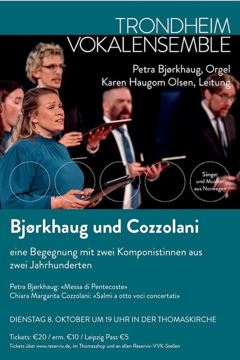 Trondheim Vokalensemble - Bjrkhaug und Cozzolani: Eine Begegnung mit zwei Komponistinnen aus zwei Jahrhunderten - Leipzig - 08.10.2024 19:00