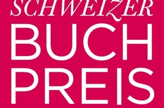 Schweizer Buchpreis - Mit den Finalist:innen der Shortlist