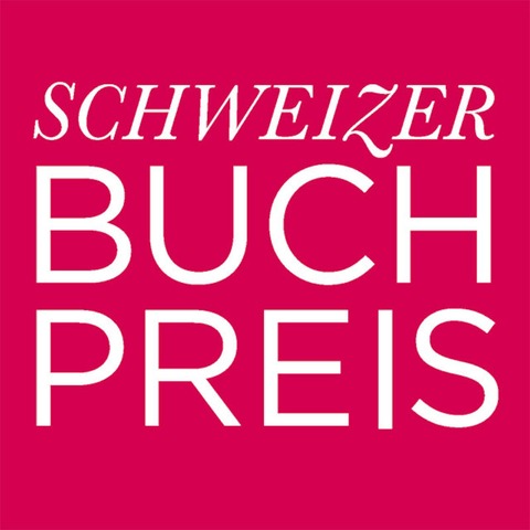 Schweizer Buchpreis - Mit den Finalist:innen der Shortlist - Stuttgart - 17.10.2024 19:30