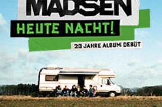 Madsen - Heute Nacht! 20 Jahre Album Debt Tour