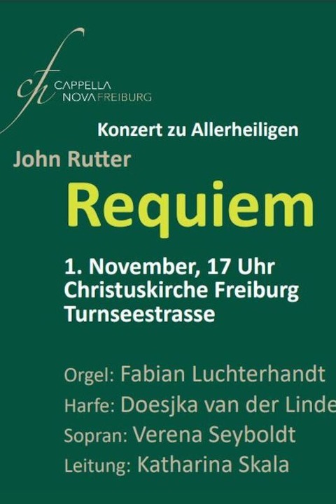 Rutter Requiem - Konzert zu Allerheiligen - Freiburg - 01.11.2024 17:00