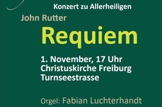 Rutter Requiem - Konzert zu Allerheiligen