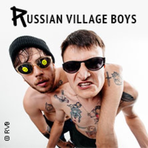 Russian Village Boys - Stuttgart - 23.03.2025 19:00