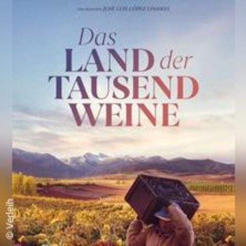 Das Land der Tausend Weine - Offenbach - 26.09.2024 19:00