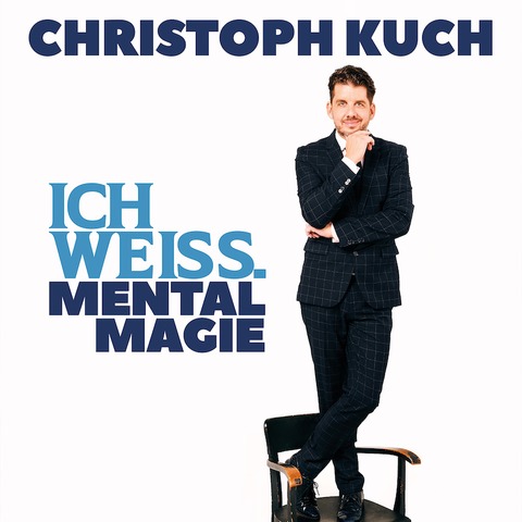 Christoph Kuch - Ich wei. Mentalmagie - Magdeburg - 22.01.2025 20:00