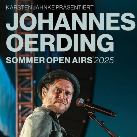 Johannes Oerding - Gieen - 24.08.2025 18:30