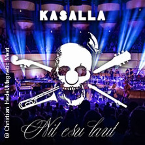 Kasalla - Nit esu laut 2025 - DUISBURG - 09.05.2025 20:00