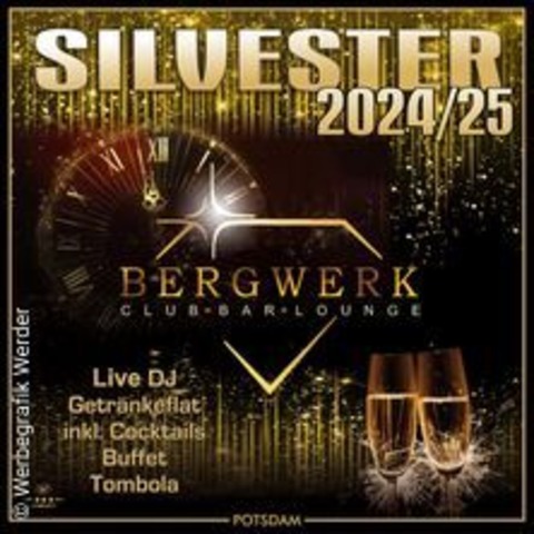 Silvester Gala im Club Bergwerk Potsdam - POTSDAM - 31.12.2024 19:00