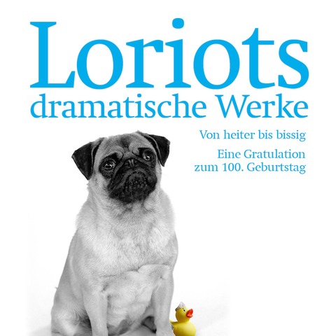 Loriots dramatische Werke - von heiter bis bissig - Kthen - 31.01.2025 19:30