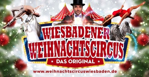 11.Wiesbadener Weihnachtscircus - Wiesbaden - 22.12.2024 15:00