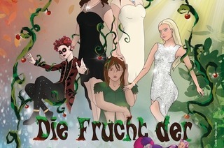 Die Frucht der falschen Trume - ein mrchenhaftes Musical fr Jung und Alt