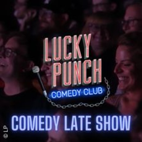 Stand-Up Comedy Late Show - MNCHEN - 21.09.2024 22:15