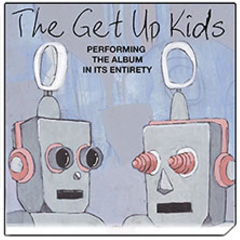 The Get Up Kids - 25th Anniversary Tour For Something To Write Home About - KLN - 30.05.2025 21:00