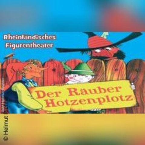 Der Ruber Hotzenplotz - Figurentheater! - BERLIN - 28.09.2024 16:30