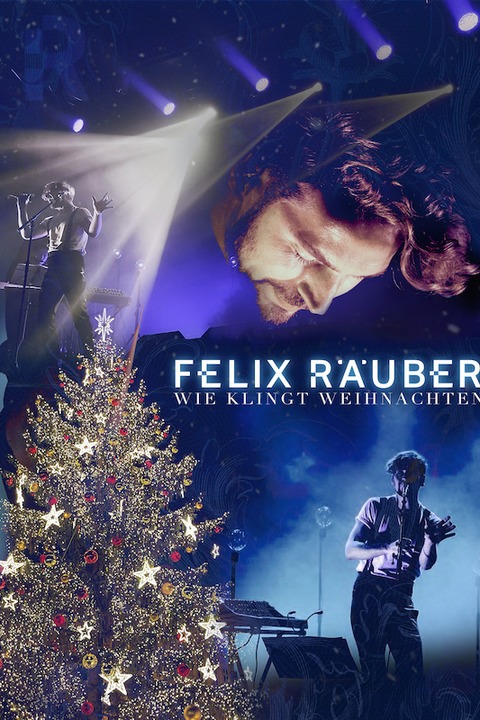 Felix Ruber - Wie klingt Weihnachten 2024 - Grlitz - 13.12.2024 19:30