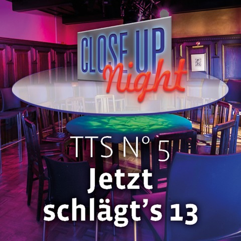 TTS N 5 - Jetzt schlgts 13 - Dresden - 20.11.2025 20:00