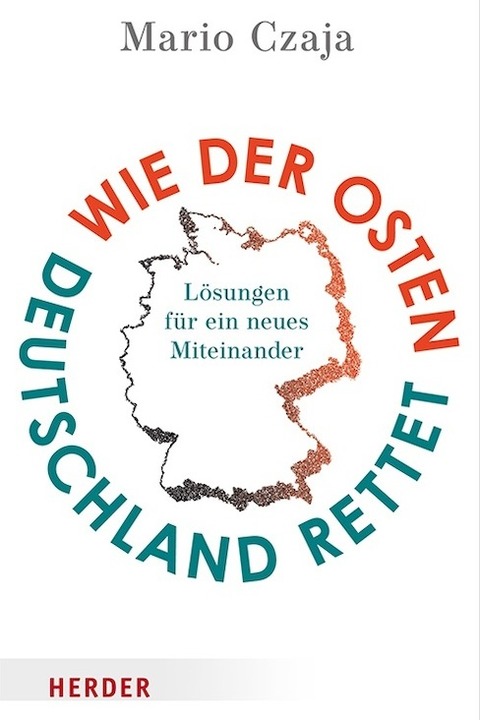 &#8222;Wie der Osten Deutschland rettet&#8220; - Chemnitz - 23.10.2024 20:15