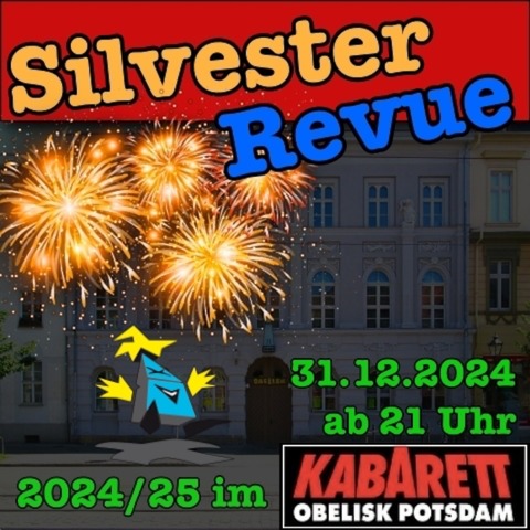 Silvester - Revue 2024 - 21.00 Uhr - Andreas Zieger, Lutz Andres, Helmut Fensch und singende und tanzende Gste - Potsdam - 31.12.2024 21:00