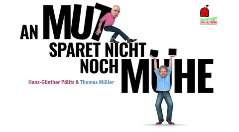 Magdeburger Zwickmhle - An Mut sparet nicht noch Mhe | BistroAbend - Nagold - 22.03.2025 20:00