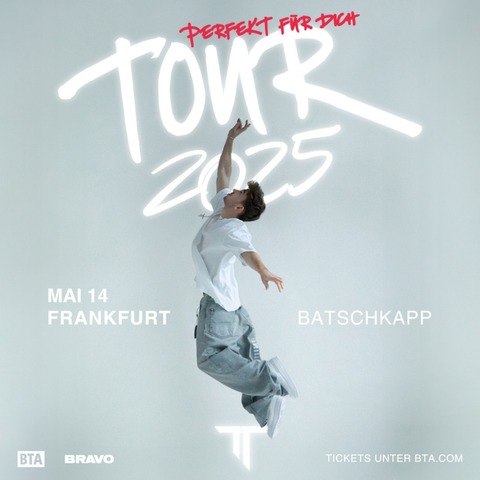 TOM TWERS - PERFEKT FR DICH TOUR 2025 - Frankfurt am Main - 14.05.2025 19:00