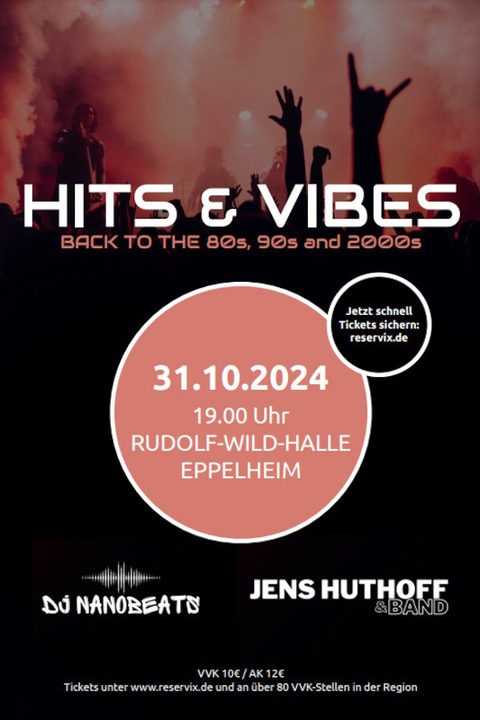 Hits & Vibes - Back to the 80s, 90s and 2000s - Eppelheim - 31.10.2024 19:00