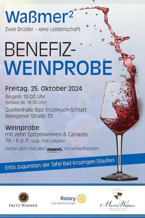 Benefizweinprobe des Rotary Club Bad Krozingen - Wassmer - zwei Brder eine Leidenschaft - Bad Krozingen - 25.10.2024 18:30