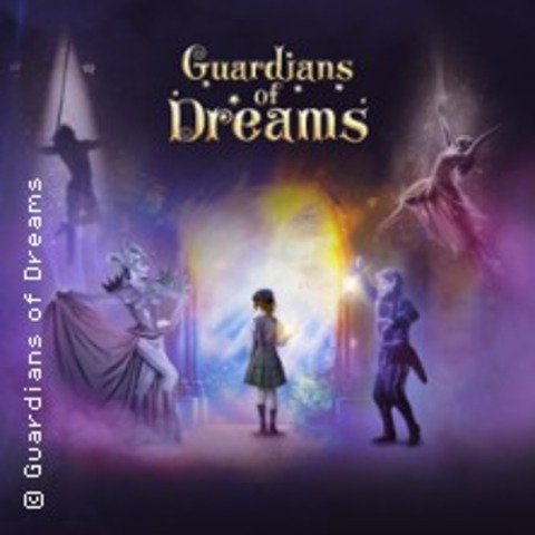 Guardians of Dreams - BERLIN - 08.01.2025 18:30