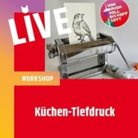 Kchen Tiefdruck - Kreativ-Workshop - BERLIN - 17.10.2024 18:30