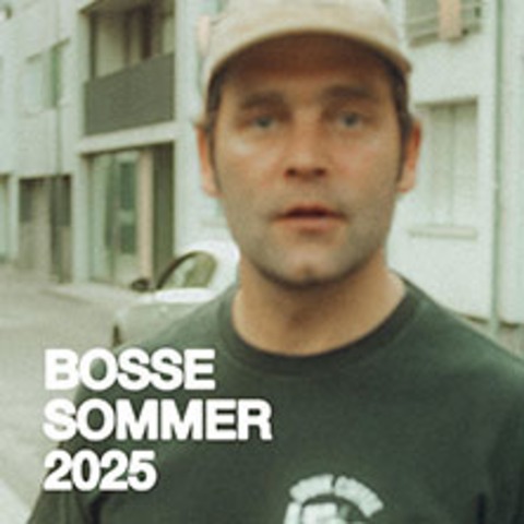 Bosse - Live 2025 - BOCHUM - 23.08.2025 20:00