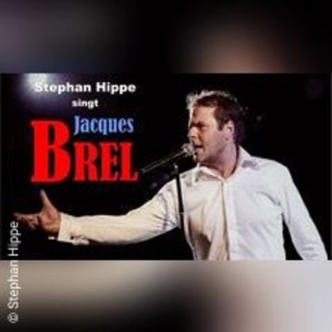 Stephan Hippe - Singt Brel - MNSTER - 19.02.2025 20:00