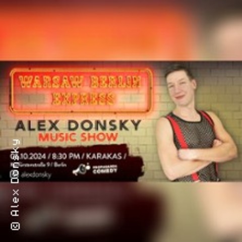 Alex Donsky - Warsaw Berlin Express - BERLIN - 05.10.2024 20:10