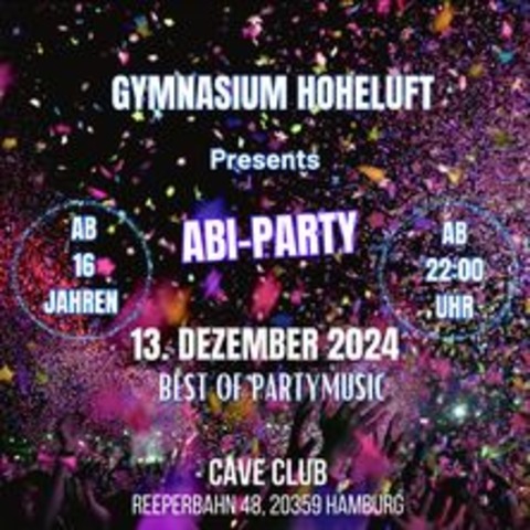 Abi-Party 16+ - HAMBURG - 13.12.2024 22:00