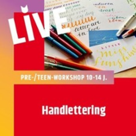 Pre-/Teen Handlettering (10-14 J.) - Kreativ-Workshop - BERLIN - 15.10.2024 16:30