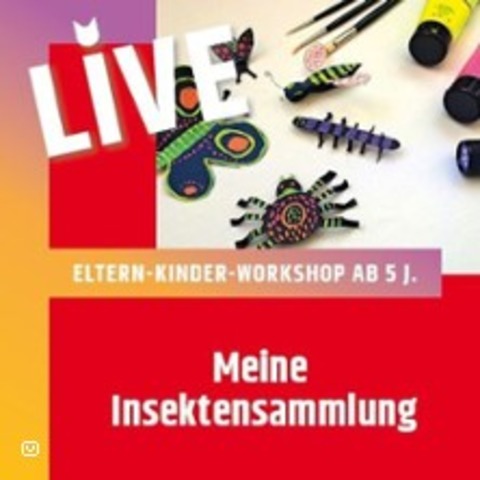 'meine Leuchtende Insektensammlung' - Eltern-Kind Kurs ab 5 J. - BERLIN - 19.10.2024 11:30