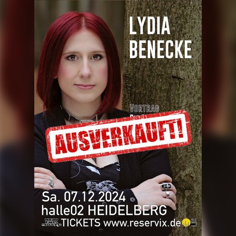 Lydia Benecke - Vortrag: Die Psychologie des Bsen - Heidelberg - 07.12.2024 20:00