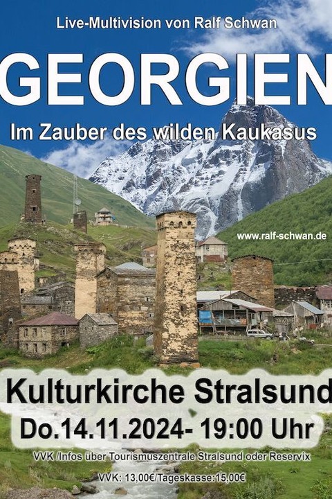 Georgien - Im Zauber des wilden Kaukasus - | Live-Multivision - Stralsund - 14.11.2024 19:00