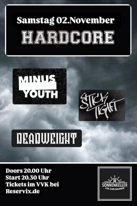 Minus Youth, Stick Tight, Deadweight - Balingen - 02.11.2024 20:00