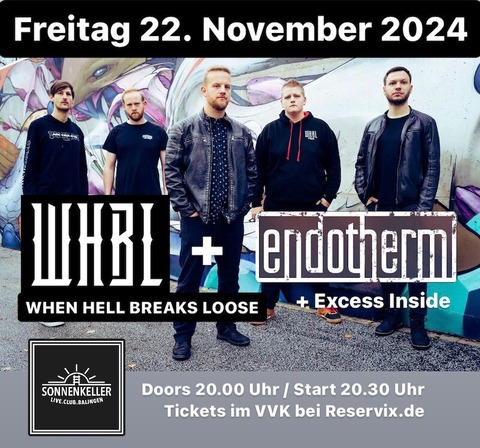 When Hell Breaks Loose, endotherm - Balingen - 23.11.2024 20:00