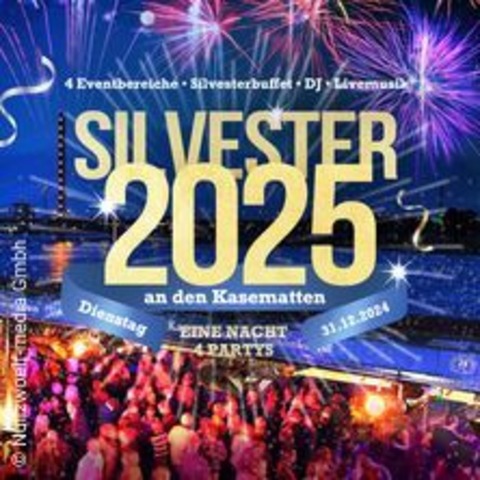 Glh dich Glcklich - Silvester an den Kasematten - DSSELDORF - 31.12.2024 18:00