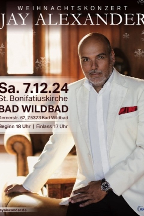 Jay Alexander - Weihnachtskonzert - Jay Alexander singt die schnsten Advents- und Weihnachtslieder - Bad Wildbad im Schwarzwald - 07.12.2024 18:00