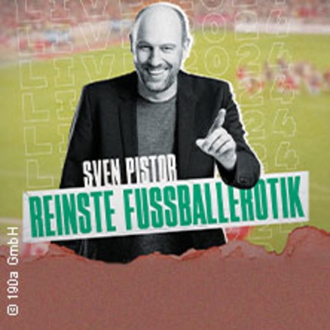 Sven Pistor - Reinste Fussballerotik - Stadt - Eschweiler - 16.02.2025 19:00