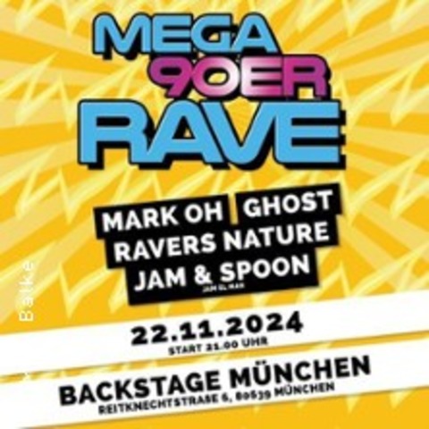 Mega 90er Rave / Mark Oh & Ravers Nature - Mnchen - 22.11.2024 22:00