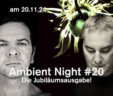 Ambient Night - Paderborn - 20.11.2024 20:00