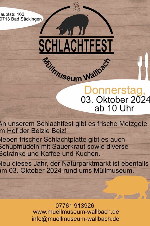 Schlachtfest Mllmuseum Wallbach - Bad Sckingen - 03.10.2024 10:00