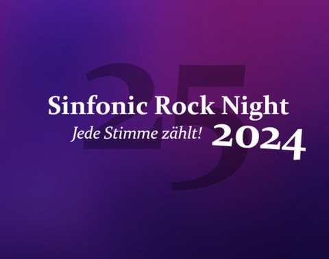 Sinfonic Rock Night 2024 - Jede Stimme zhlt ! - Nordhorn - 23.11.2024 20:00