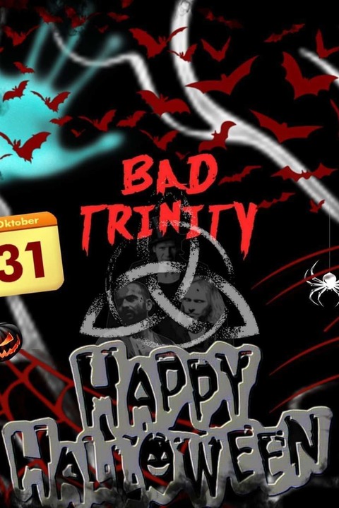 HALLOWEEN BAD TRINITY @Live im Mehlsack - Emmendingen - 31.10.2024 20:30