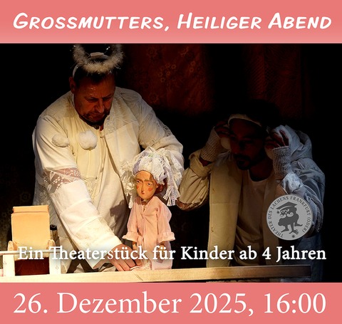 Grossmutters Heiliger Abend - Bad Freienwalde - 26.12.2025 16:00